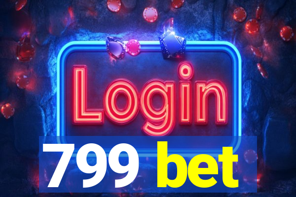 799 bet